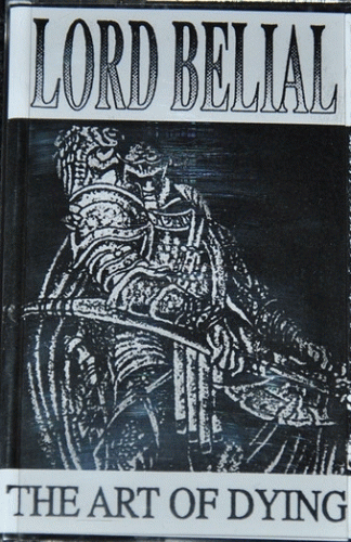 Lord Belial : The Art of Dying (Demo)